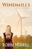 Windmills (Piercehaven, #2) (eBook, ePUB)