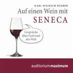 Auf einen Wein mit Seneca (Ungekürzt) (MP3-Download)