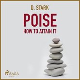 Poise How To Attain It (Unabridged) (MP3-Download) Poise How To Attain It (Unabridged) (MP3-Download)
