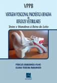 Vertigem posicional paroxística benigna & reflexos vestibulares (eBook, ePUB)