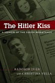 The Hitler Kiss (eBook, ePUB) The Hitler Kiss (eBook, ePUB)