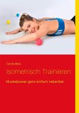 Isometrisch trainieren (eBook, ePUB)