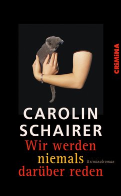 Wir werden niemals darüber reden (eBook, ePUB) - Schairer, Carolin