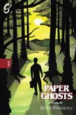 Paper Ghosts (eBook, ePUB)