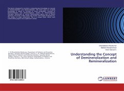 Understanding the Concept of Demineralization and Remineralization - Ravikumar, Dhanalakshmi;Ramakrishnan, Mahesh;Samuel A., Victor