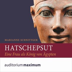 Hatschepsut (Ungekürzt) (MP3-Download) - Schnittger, Marianne