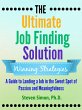 The Ultimate Job Finding Solution: A... - Bild 1