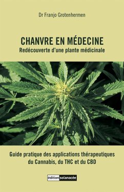 Chanvre en médecine (eBook, ePUB) - Grotenhermen, Franjo