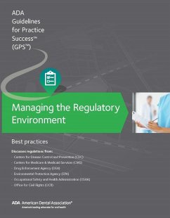 Cover Managing the Regulatory Environment: Guidelines for Practice Success: (eBook, ePUB)