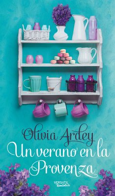 Un verano en la Provenza (eBook, ePUB) - Ardey, Olivia