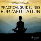 Practical Guidelines For Meditation (MP3-Download)