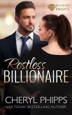 Restless Billionaire (Billionaire Knights, #1) (eBook, ePUB)