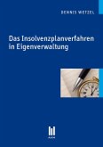 Das Insolvenzplanverfahren in Eigenverwaltung (eBook, PDF)