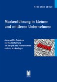 Markenführung in kleinen und mittleren Unternehmen (eBook, PDF)