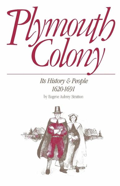 Plymouth Colony (eBook, ePUB) Plymouth Colony (eBook, ePUB)