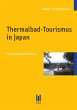 Thermalbad-Tourismus in Japan (eBook,... - Bild 1