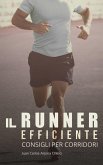 Il Runner Efficiente - consigli per corridori (eBook, ePUB)
