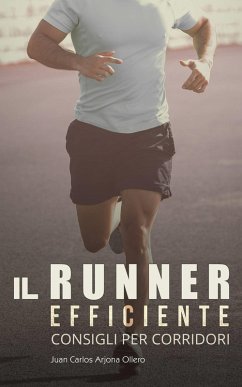 Cover Il Runner Efficiente - consigli per corridori (eBook, ePUB)