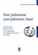 Vom Judenstaat zum jüdischen Staat... - Bild 1