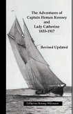The Adventures of Captain Heman Kenney and Lady Catherine 1833-1917 (eBook, ePUB)