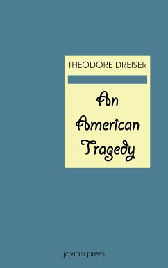 An American Tragedy (eBook, ePUB) - Dreiser, Theodore