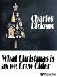 What Christmas is as we Grow Older... - Bild 1