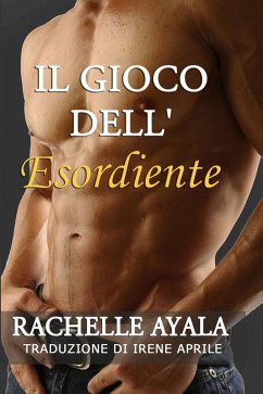 Cover Il Gioco dell'Esordiente (eBook, ePUB)