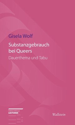 Substanzgebrauch bei Queers (eBook, PDF) - Wolf, Gisela