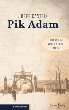Pik Adam (eBook, PDF) - Kastein, Josef
