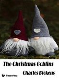 The Christmas Goblins (eBook, ePUB)