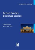 Bertolt Brechts Buckower Elegien (eBook, PDF)