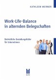 Work-Life-Balance in alternden Belegschaften (eBook, PDF)