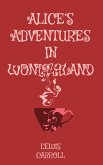 Alice's Adventures in Wonderland (eBook, ePUB)