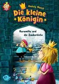 Karamilla und die Zauberkiste / Die kleine Königin Bd.2