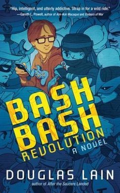 Bash Bash Revolution - Lain, Douglas