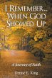 I Remember...When God Showed Up - Bild 1