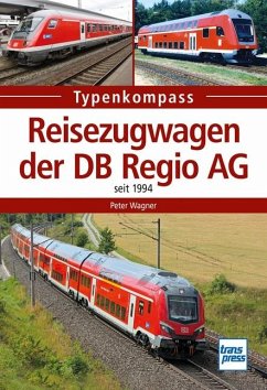 Reisezugwagen der DB Regio AG - Wagner, Peter