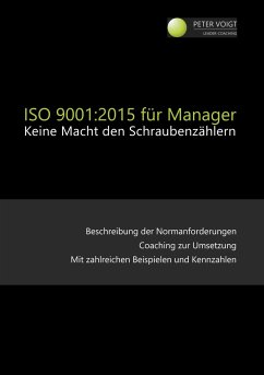 ISO 9001:2015 für Manager - Voigt, Peter