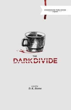 The Dark Divide - Stone, D K