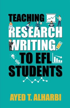 Teaching Research Writing to EFL Students - Ayed T. Alharbi