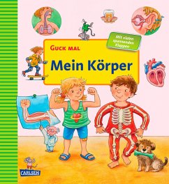 Mein Körper / Guck mal Bd.6 - Bornstädt, Matthias von