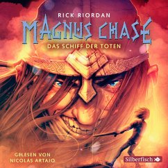 Das Schiff der Toten / Magnus Chase Bd.3 (6 Audio-CDs) - Riordan, Rick