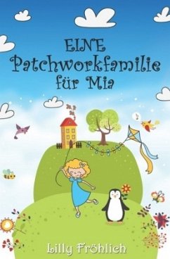 Cover Eine Patchworkfamilie für Mia