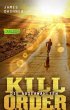 Kill Order / Die Auserwählten Bd.4 - Bild 1