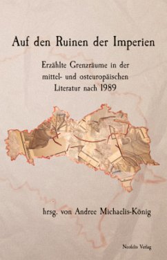 Auf den Ruinen der Imperien - Chertenko, Alexander;Kleine, Johannes;Kyrylova, Tamila