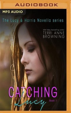 Catching Lucy - Browning, Terri Anne