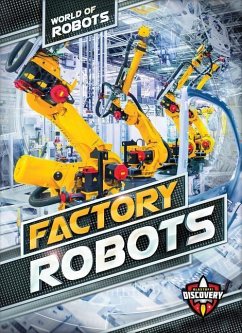 Factory Robots - Noll, Elizabeth