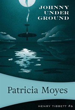 Johnny Under Ground - Moyes, Patricia