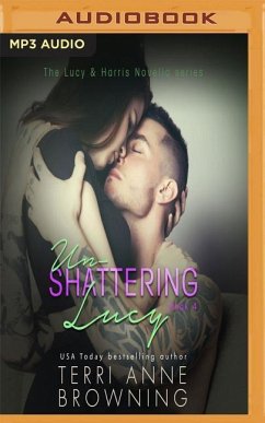 Un-Shattering Lucy - Browning, Terri Anne