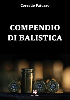 Compendio di balistica - Fatuzzo, Corrado